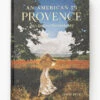 An American In Provence